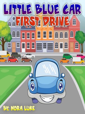 cover image of Little Blue First Drive